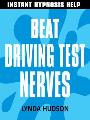 cover image of Beat Driving Test Nerves